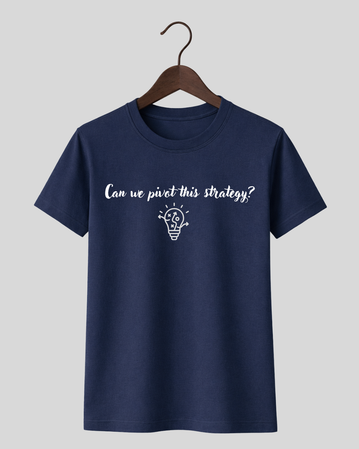 Pivot the Strategy - Tee