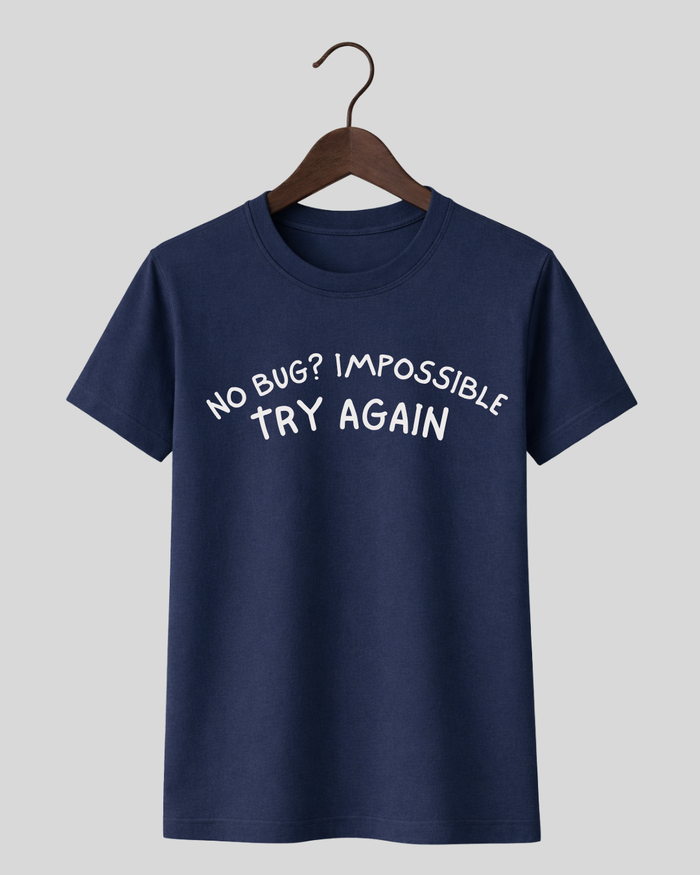 No Bug T-Shirt