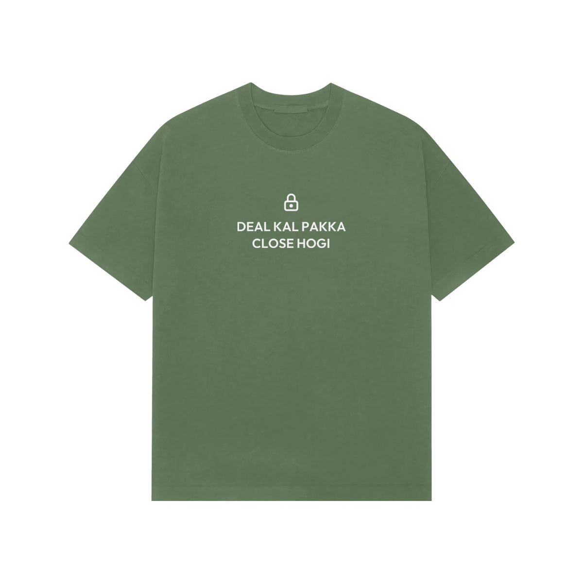 Deal Kal Pakka Close Hogi Oversized T-Shirt - Forest Green