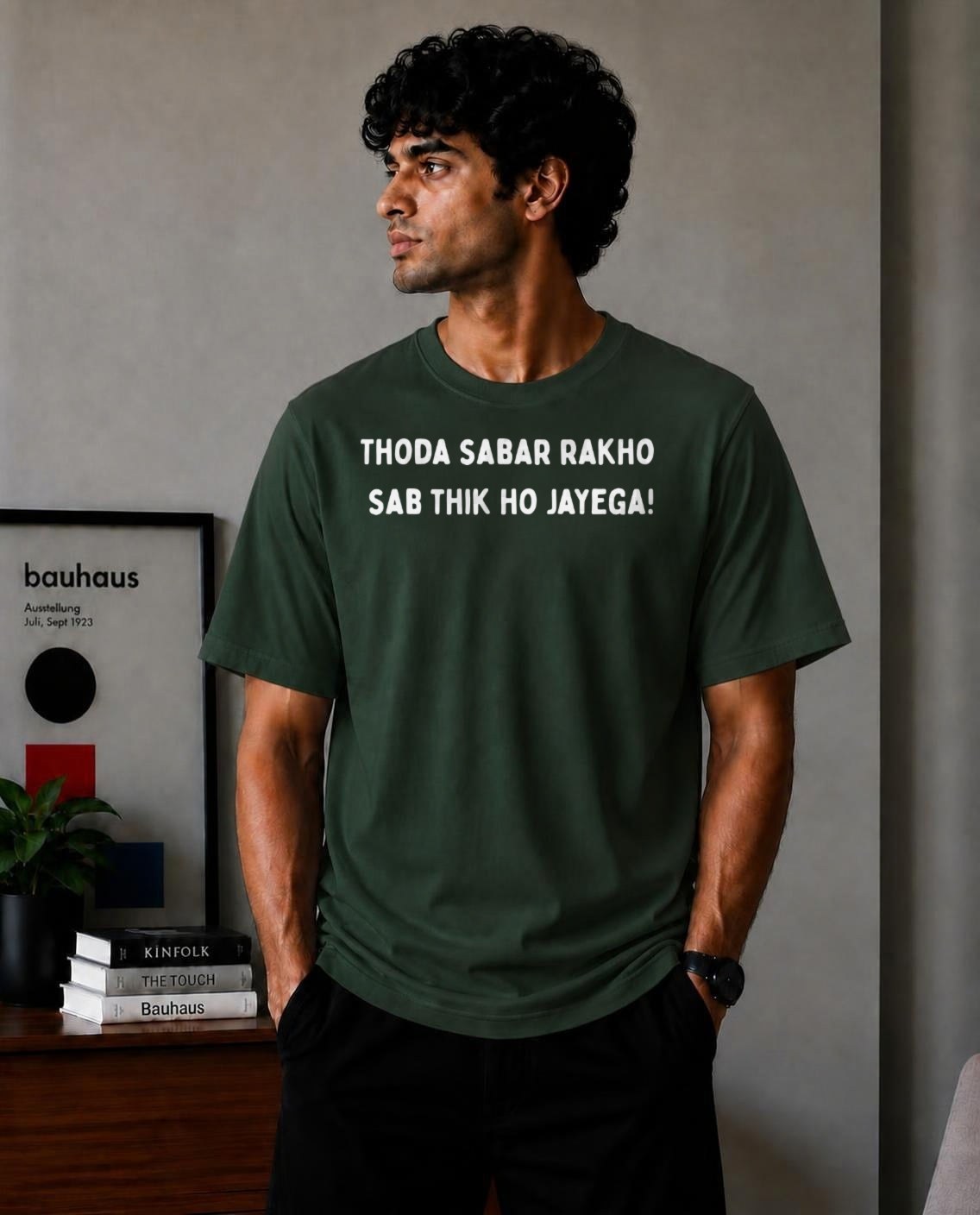 Thoda Sabar Rakho Oversized T-Shirt - Forest Green
