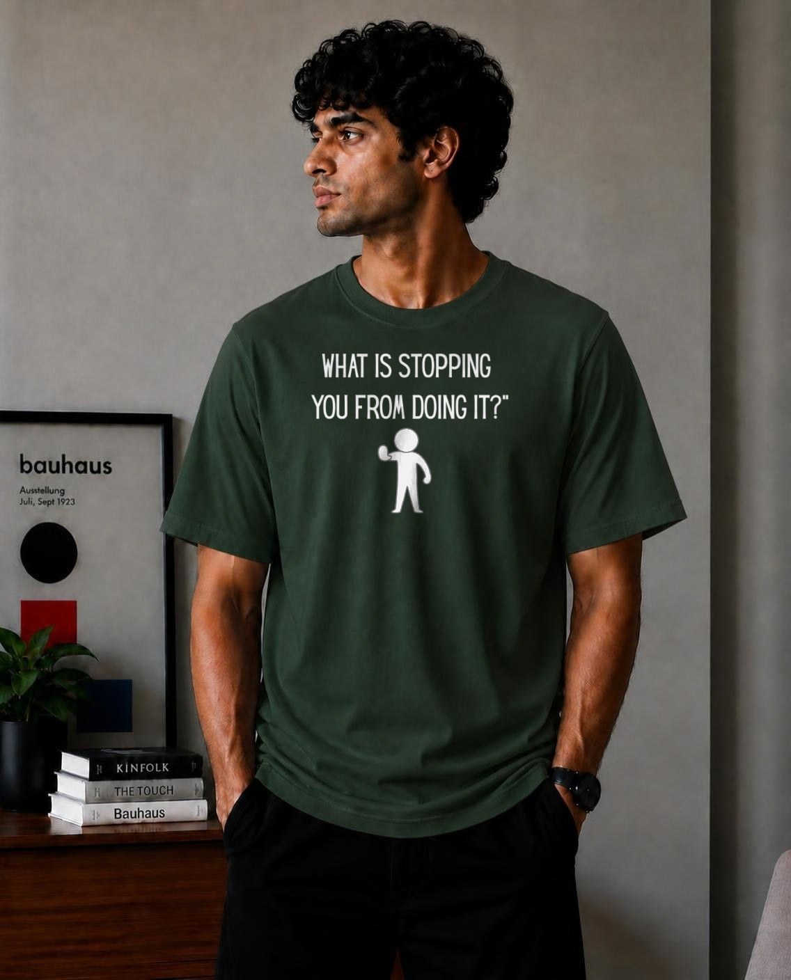 What is stopping you from doing it? oversized t-shirt in Forest Green – Cykotees