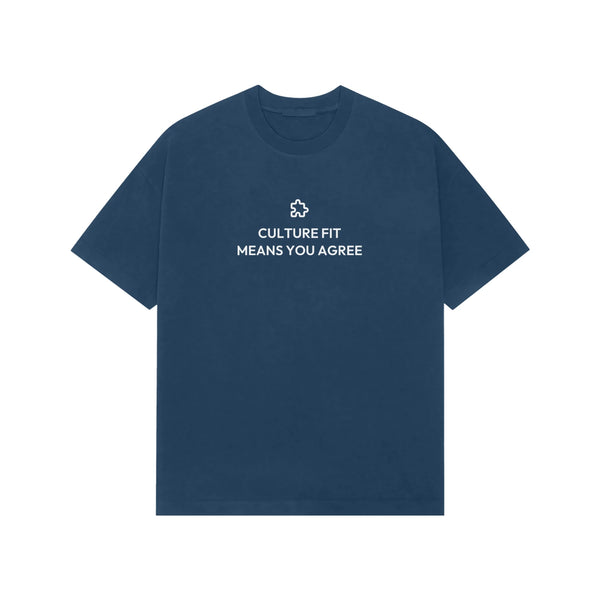 Culture Fit Means You Agree oversized T-shirt in Blue