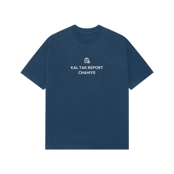 Kal Tak Report Chahiye oversized T-shirt in Blue
