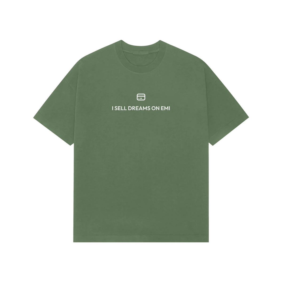 I Sell Dreams On EMI Oversized T-Shirt - Forest Green