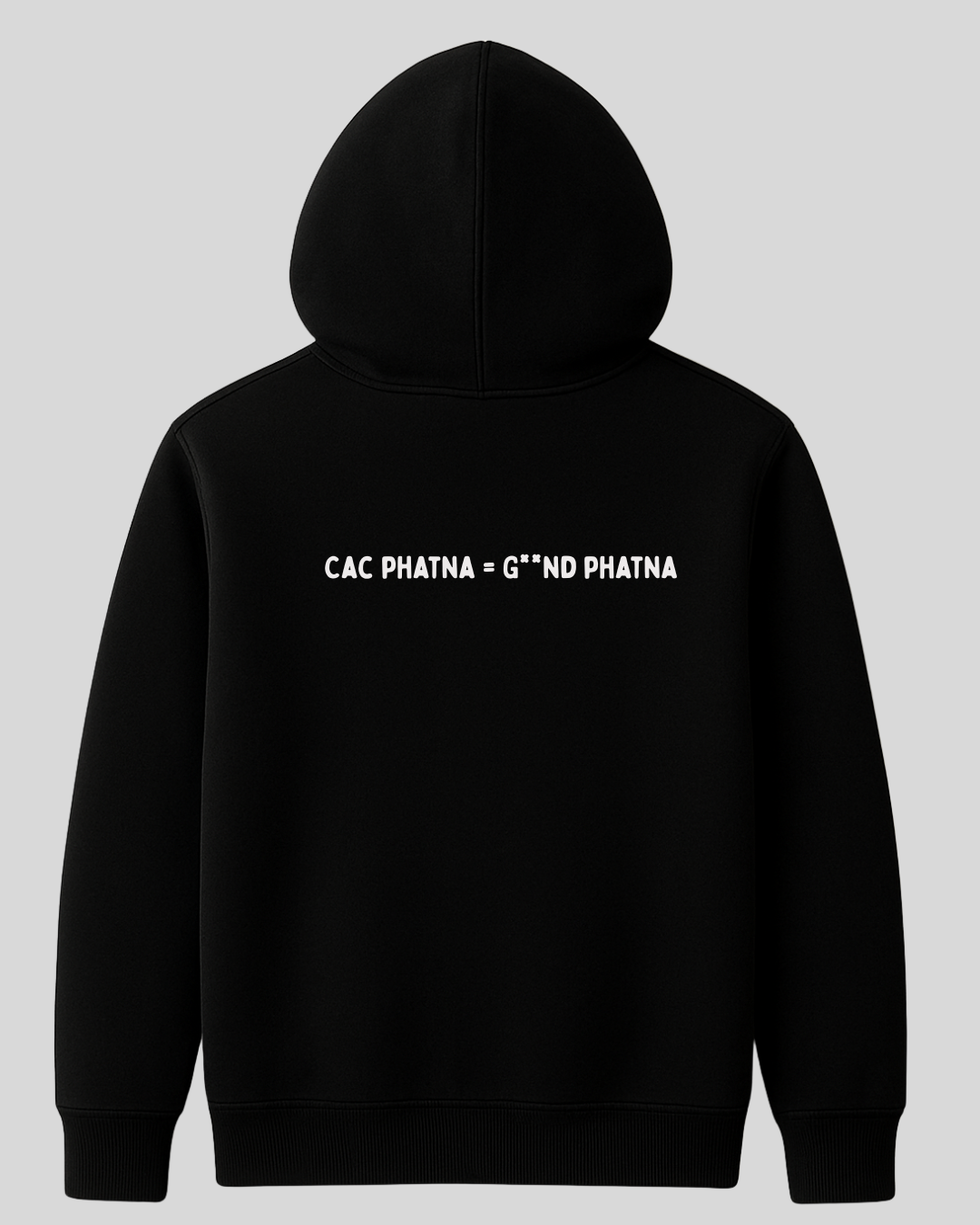 CAC Phatna - Funny Hoodie