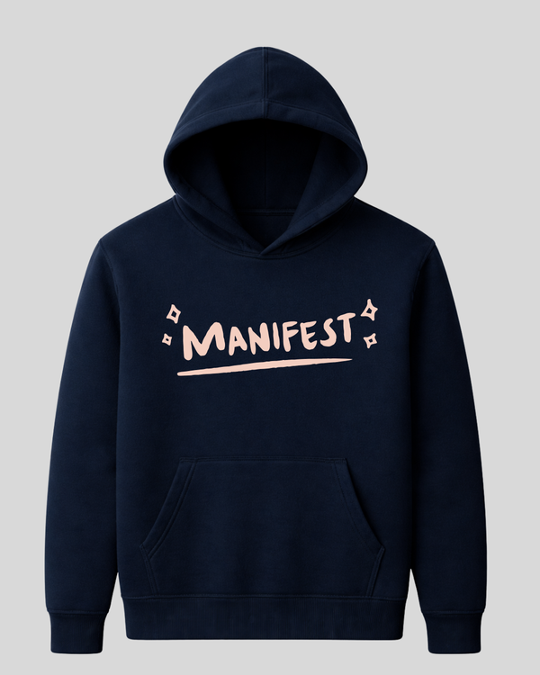 Manifest Hoodie