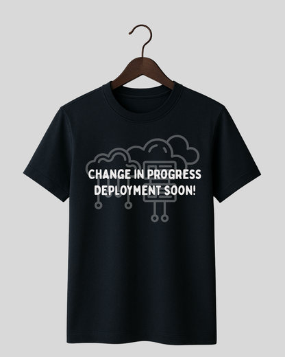Change In Progress