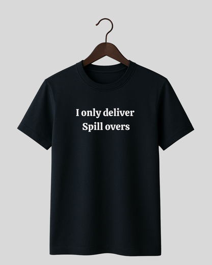 Spillover Only Tee