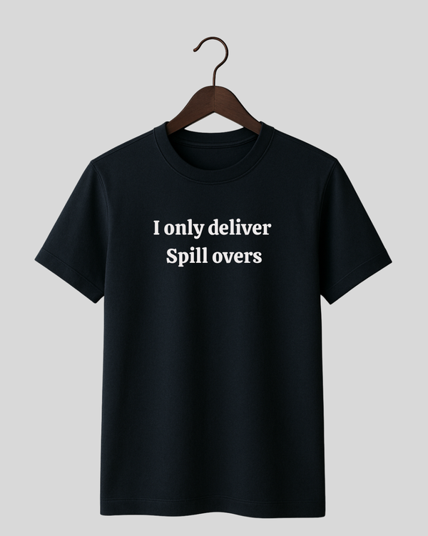 Spillover Only Tee