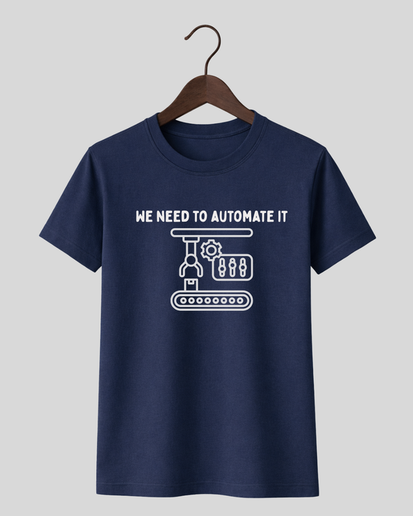 We Need to Automate - Tee