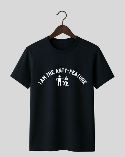 Anti Feature Tee