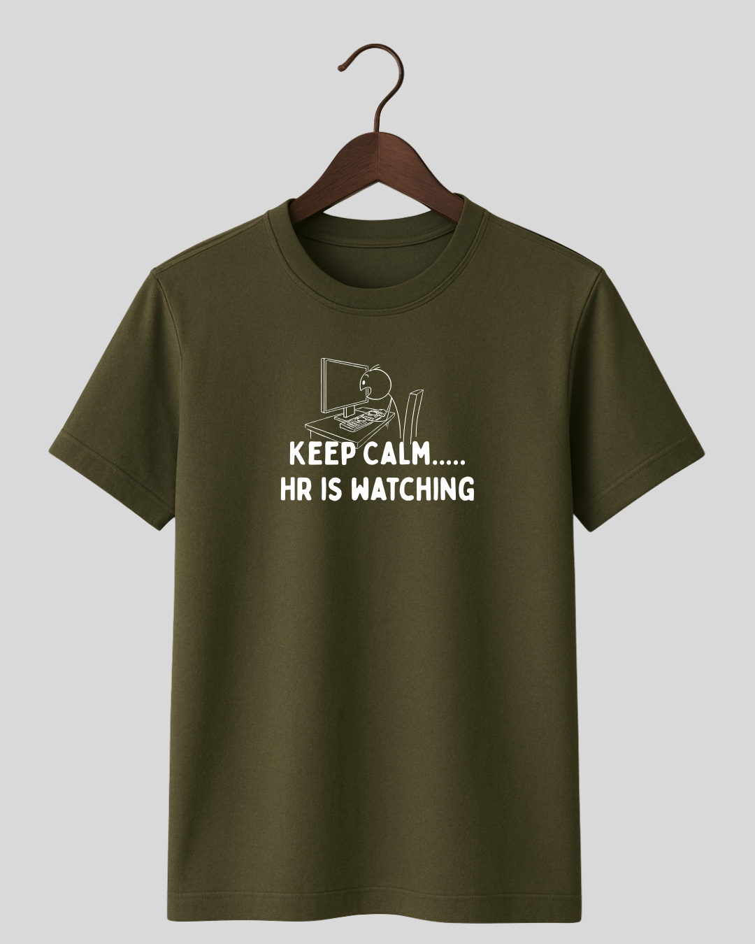 Keep Calm..... HR is watching