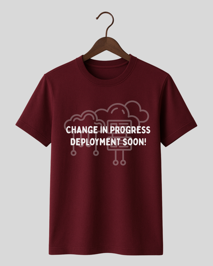 Change In Progress