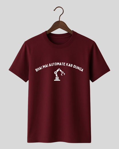 Bhai Sab Automate Kardunga -Tee
