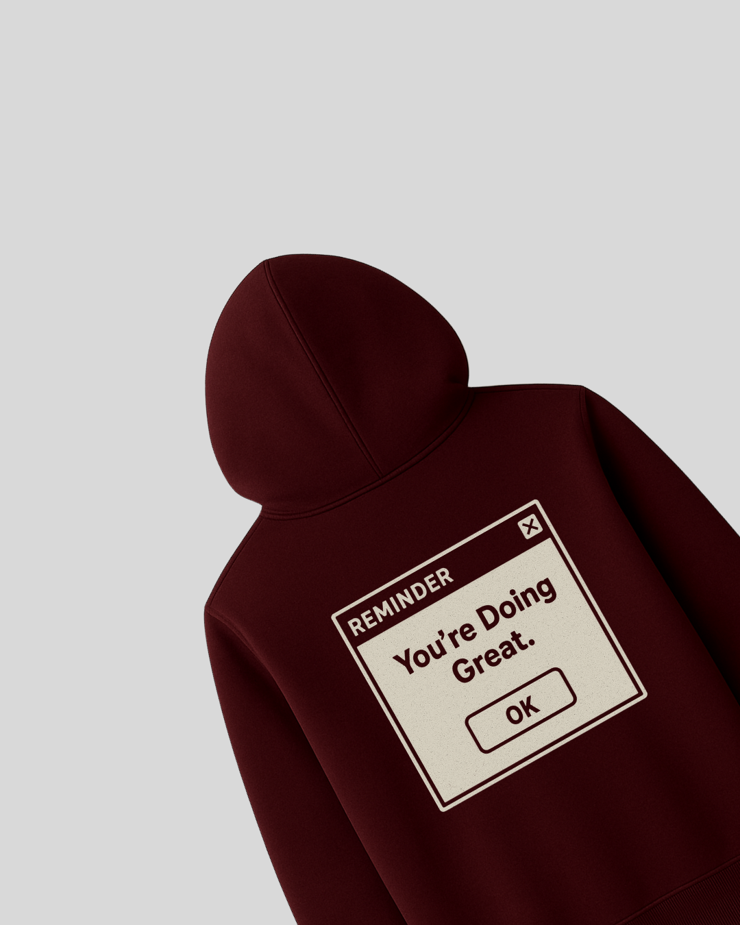 You’re Doing Great Hoodie
