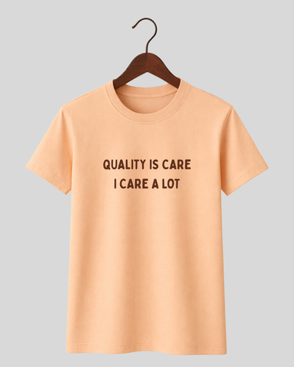 Quality is Care