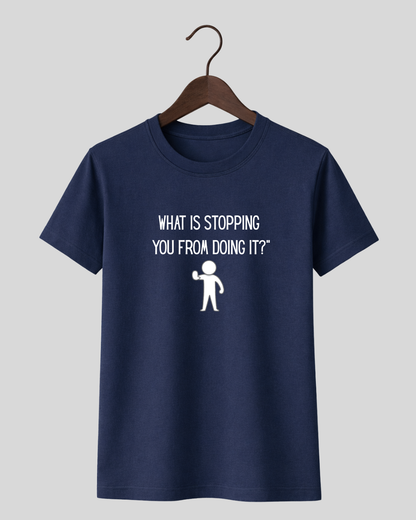 What is stopping you from doing it?
