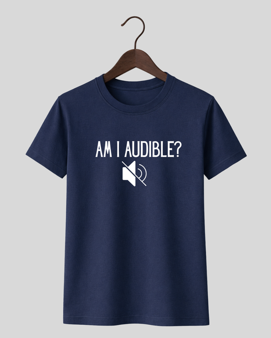 Am I Audible?
