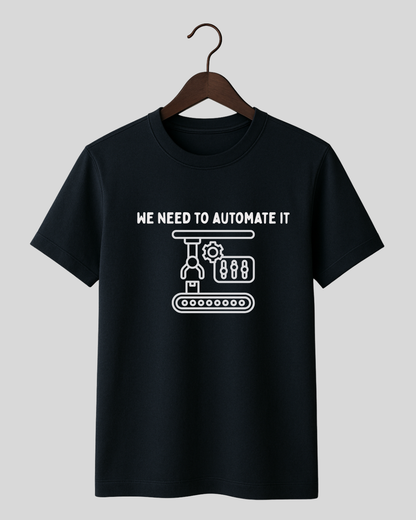 We Need to Automate - Tee