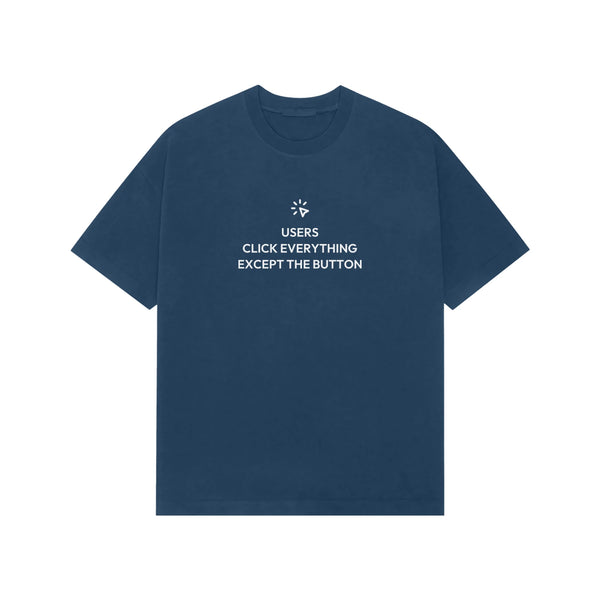 Users Click Everything Except The Button Oversized T-Shirt - Navy Blue