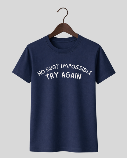 No Bug T-Shirt