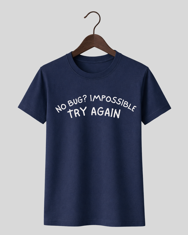 No Bug T-Shirt