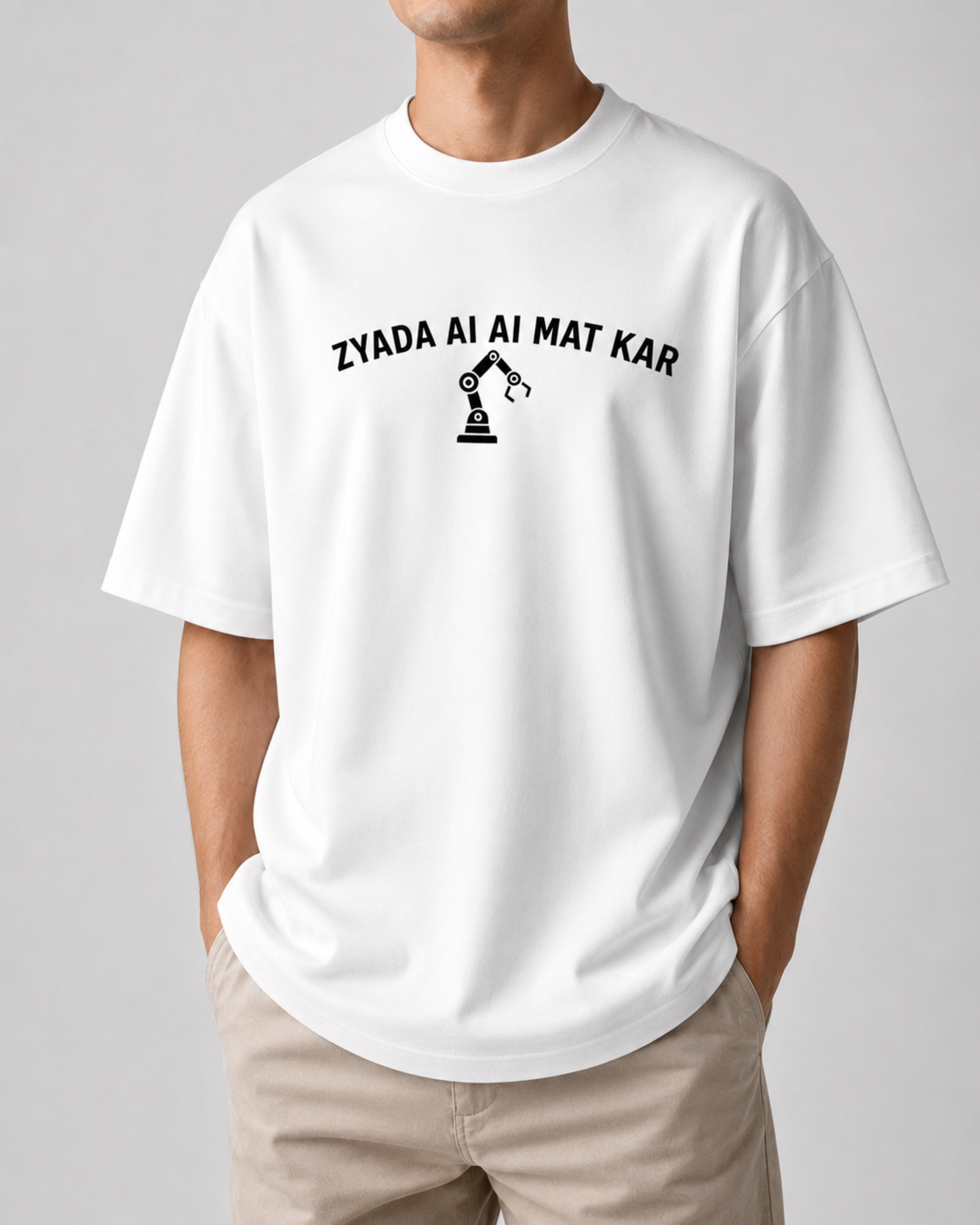 Zyada Ai Ai Mat Kar - Oversized T-shirt