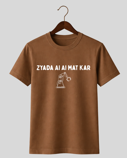 Zyada AI AI mat kar