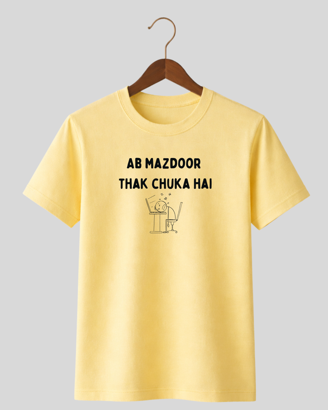 Ab mazdoor thak chuka hai
