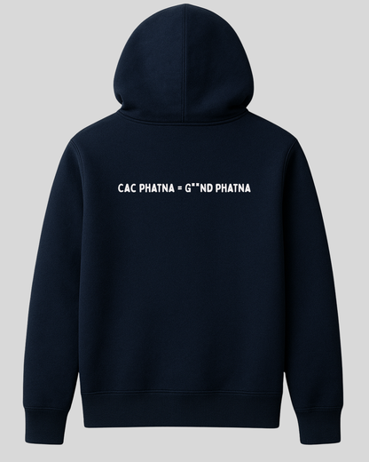 CAC Phatna - Funny Hoodie