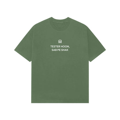Tester Hoon, Sab Pe Shak Oversized T-Shirt - Forest Green