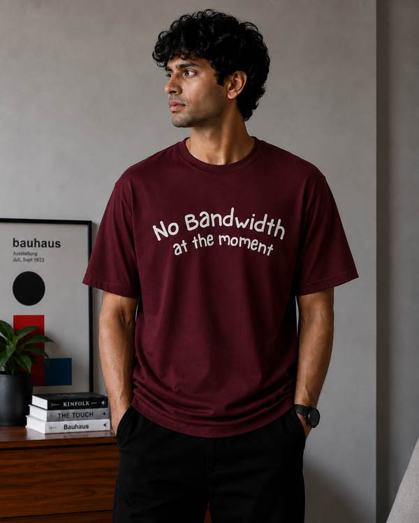 No Bandwidth at the Moment