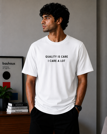 Quality is Care