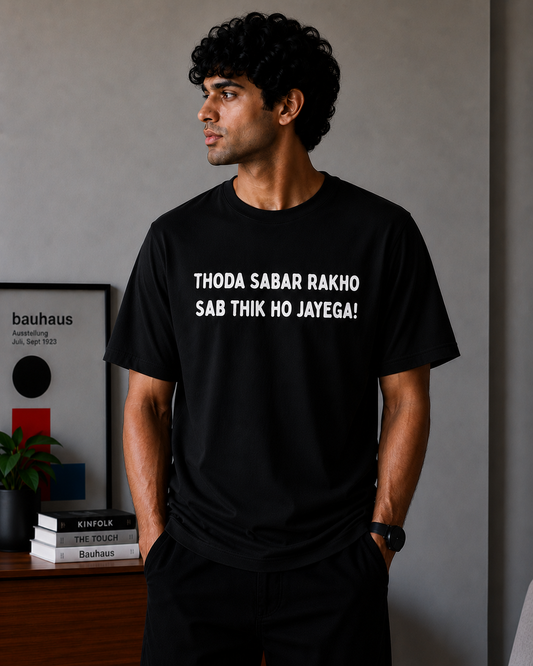 Sab Theek Ho Jayega Oversized T-Shirt