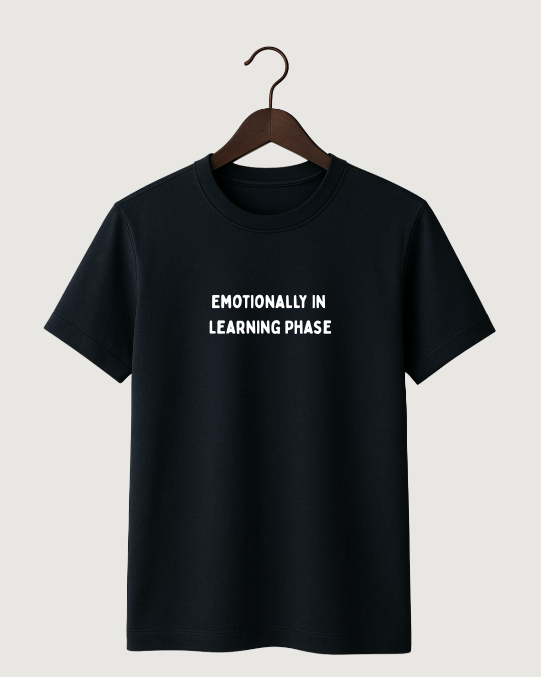 Emotionally In 
 Learning Phase