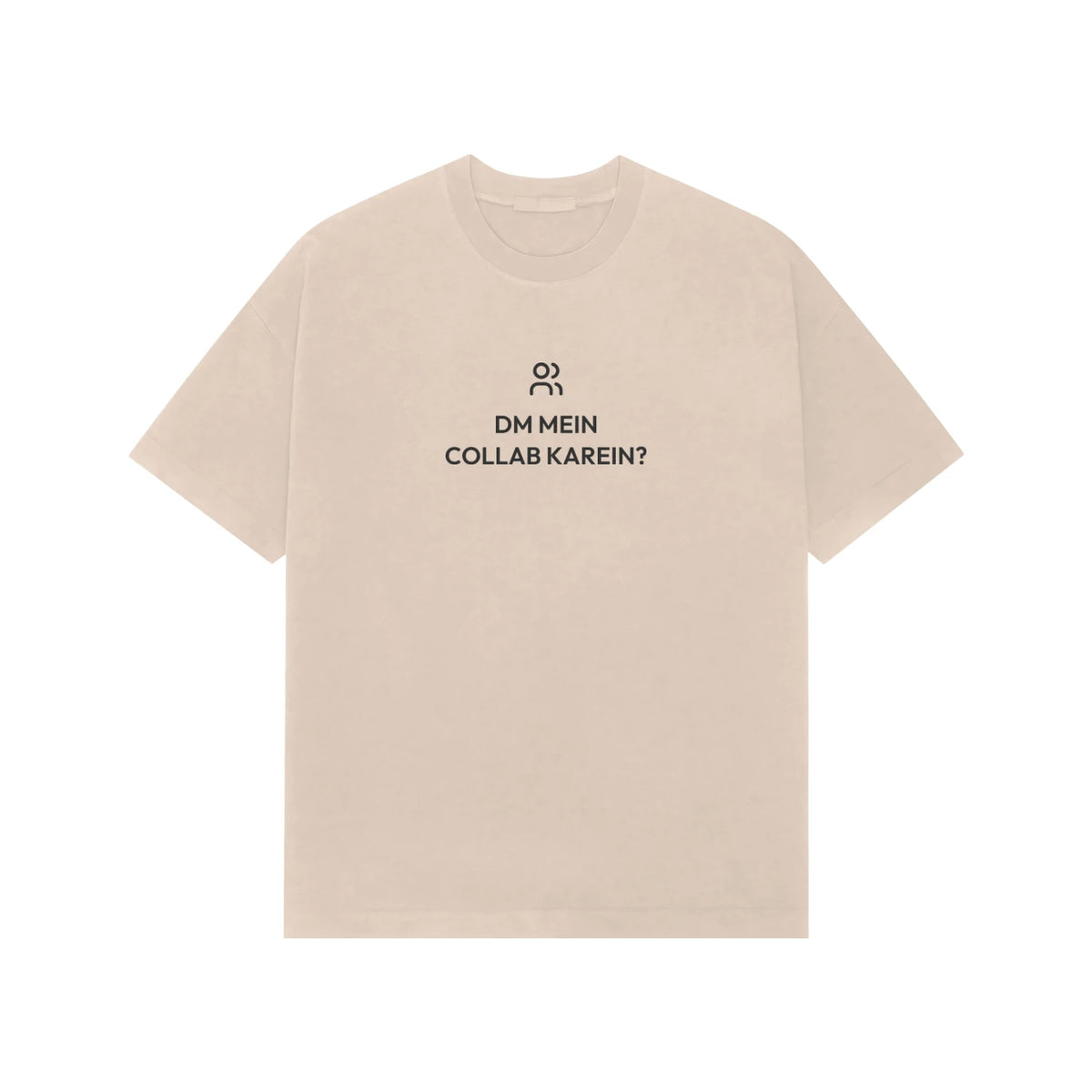 DM Mein Collab Karein? Oversized T-Shirt - Beige