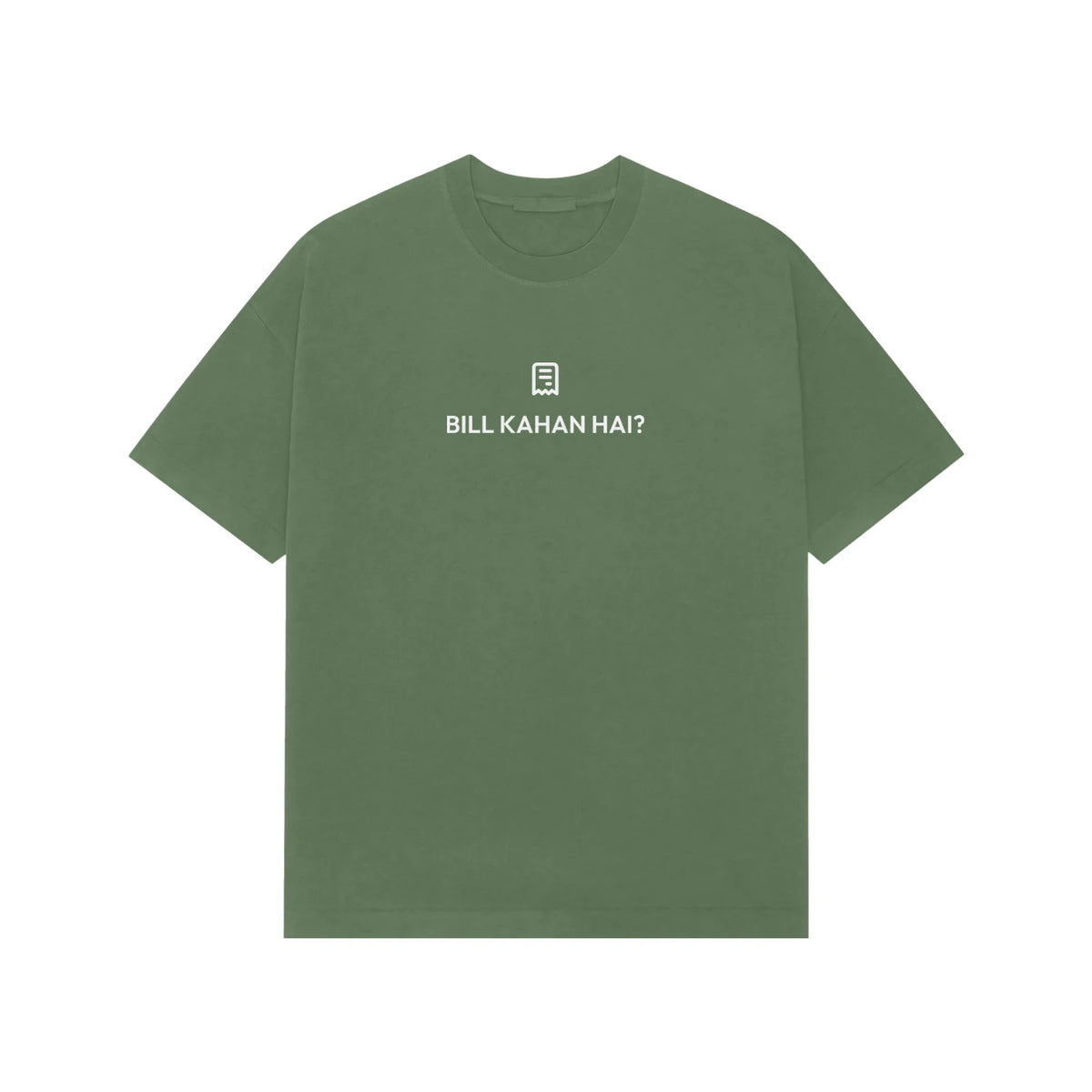 Bill Kahan Hai? Oversized T-Shirt - Forest Green