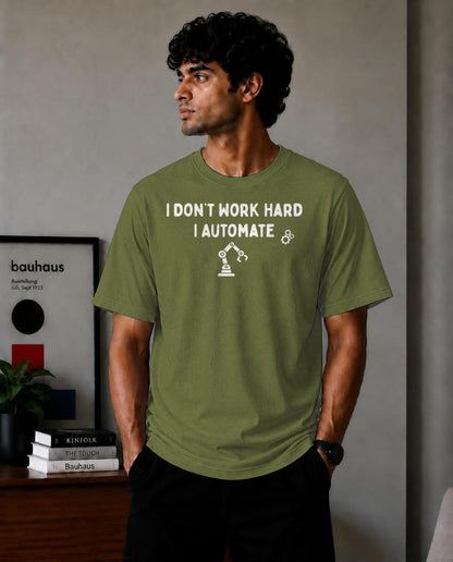 I Don't Work Hard - Olive green