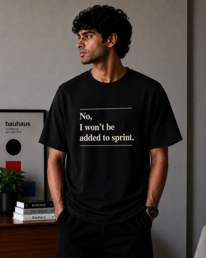 No, I won’t be added to sprint - Black