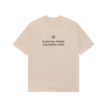 Black Hai, Thoda Colourful Karo oversized T-shirt in Beige