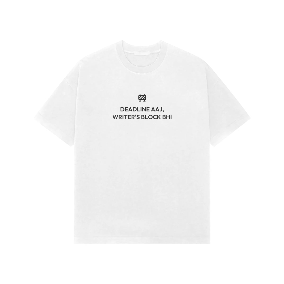 Deadline Aaj, Writer's Block Bhi oversized T-shirt in White