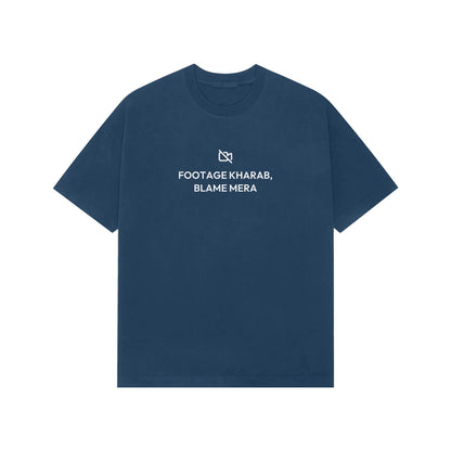 Footage Kharab, Blame Mera oversized T-shirt in Blue