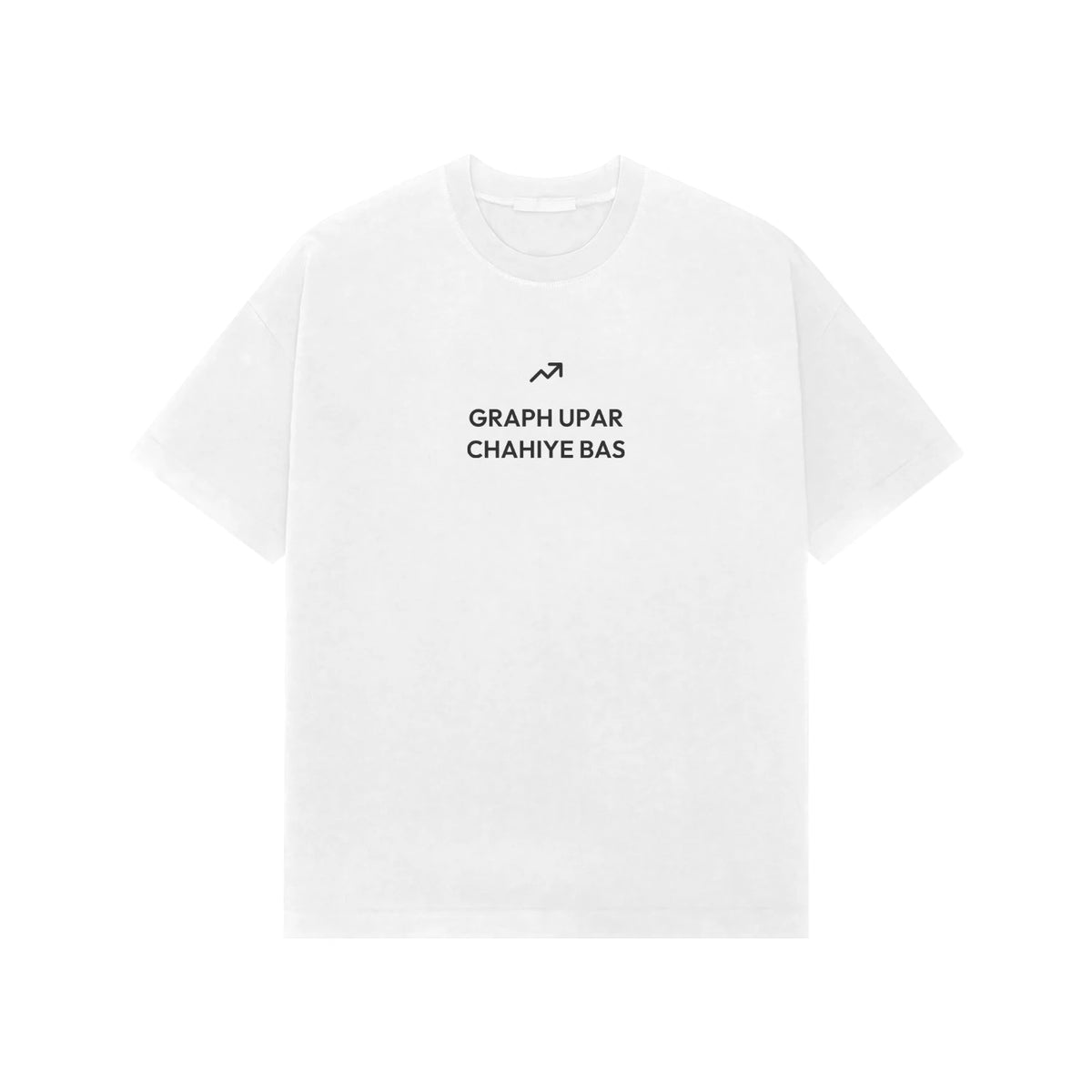 Graph Upar Chahiye Bas oversized T-shirt in White