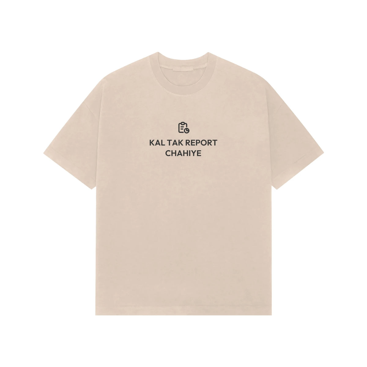 Kal Tak Report Chahiye oversized T-shirt in Beige
