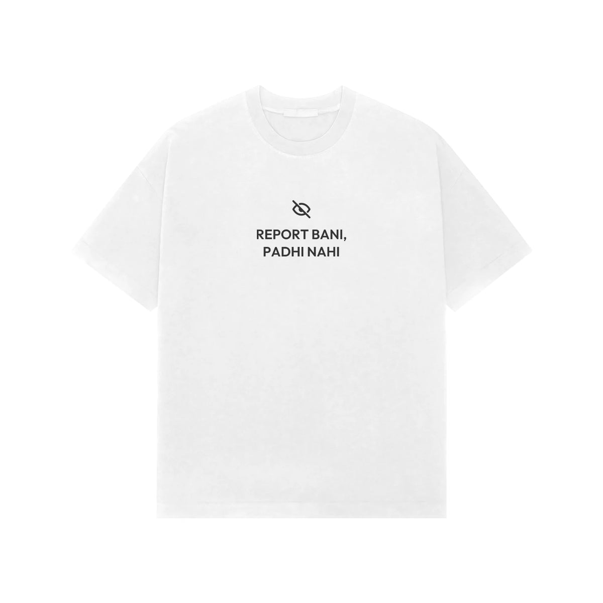 Report Bani, Padhi Nahi oversized T-shirt in White