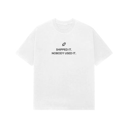 Shipped It. Nobody Used It. oversized T-shirt in White