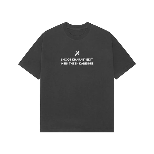 Shoot Kharab? Edit Mein Theek Karenge oversized T-shirt in Black