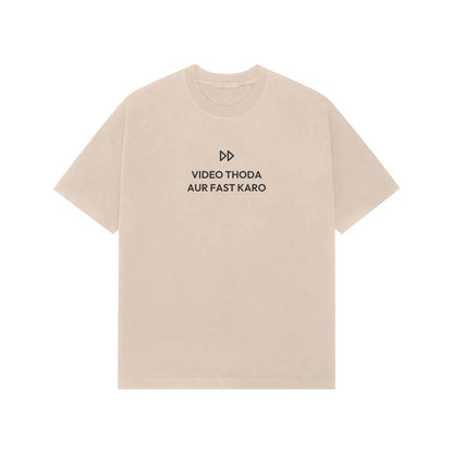 Video Thoda Aur Fast Karo oversized T-shirt in Beige
