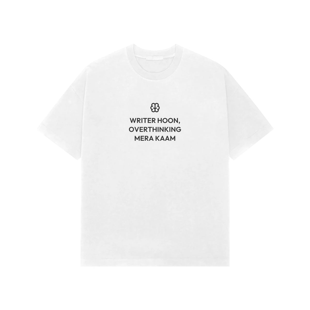 Writer Hoon, Overthinking Mera Kaam oversized T-shirt in White