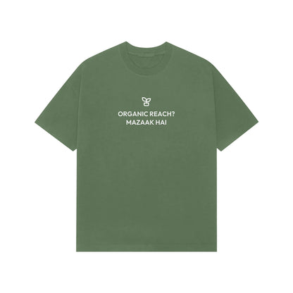 Organic Reach? Mazaak Hai Oversized T-Shirt - Forest Green